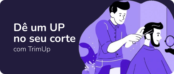 Dê um UP no seu corte